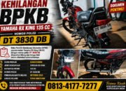 BPKB Yamaha RX King DT 3830 DB Hilang, Pemilik Minta Bantuan Masyarakat